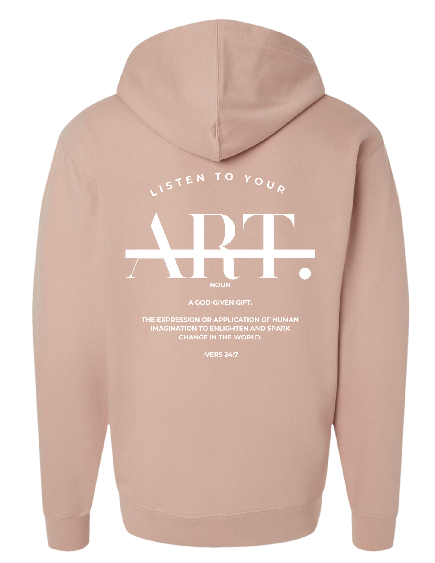Listen To Your Art: Vers 24:7 Midweight Hoodie